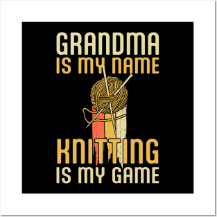 Knitting is my Game Retro Yarn Knit, Funny Grandma is My Name Knitter Tshirt Posters and Art